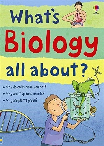  WHATS BIOLOGY ALL ABOUT? 