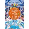  The Thames and Tide Club: Squid Invasion 