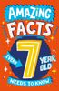  Amazing Facts Every 7 Year Old Needs To Know 