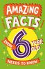  Amazing Facts Every 6 Year Old Needs To Know 