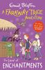  The Land Of Enchantments (Series:A Faraway Tree Adventure) 