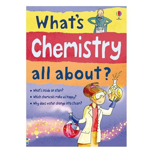  What's chemistry all about? 
