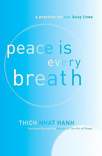  Peace Is Every Breath 