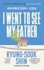  I Went To See My Father 