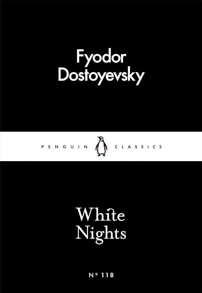  White Nights (Penguin Classics) 