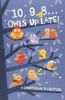  10,9,8,...Owls up late! 