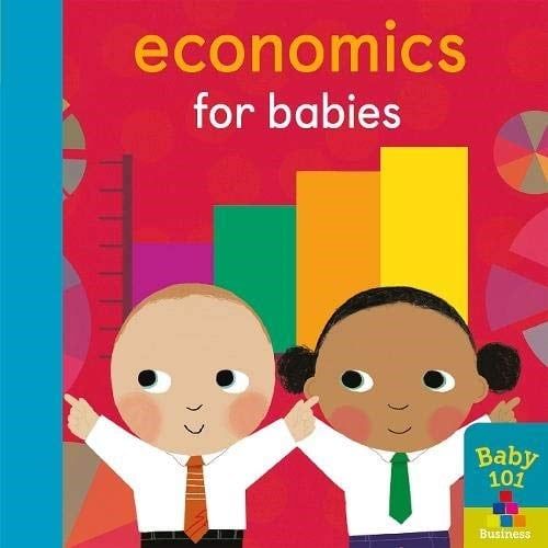  Economics for babies 