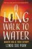 A Long Walk to Water 