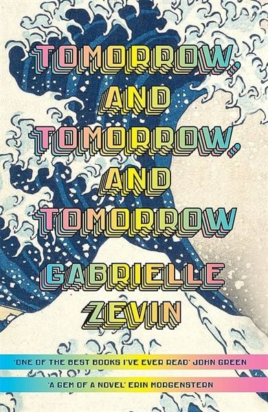  Tomorrow, and Tomorrow, and Tomorrow 