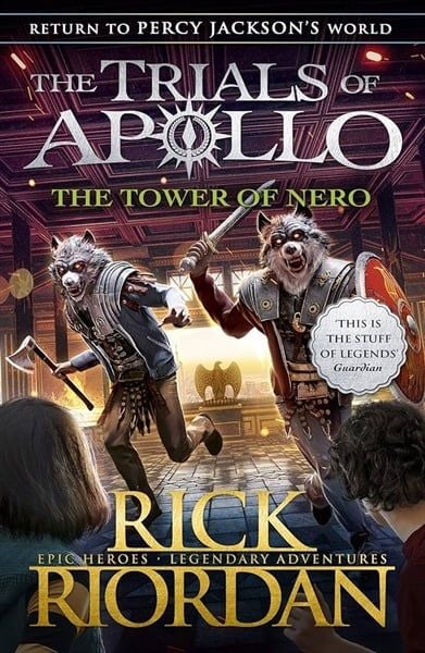 The Tower of Nero (The Trials of Apollo #5) 