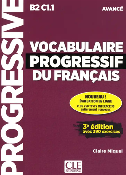  Vocabulaire Progressive Du Français Avancé B2 C1.1 