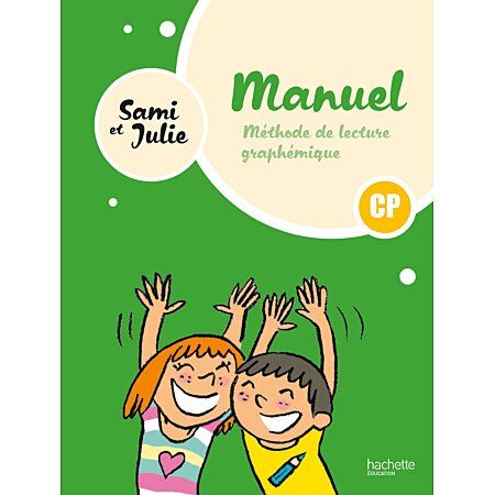  Sami Et Julie - Methode De Lecture Cp - Livre Eleve - Ed. 2024 