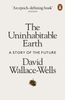  The Uninhabitable Earth: Life After Warming 