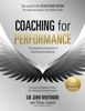  Coaching for Performance, 6th edition, The Principles and Practice of Coaching and Leadership 