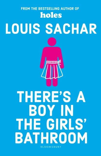  There's a Boy in the Girls’ Bathroom 