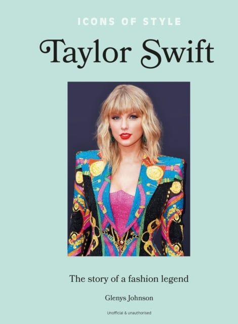  Icons of Style Taylor Swift 