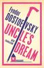  Uncle's Dream: New Translation : Newly Translated and Annotated 