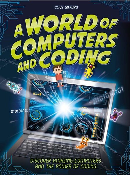  A World Of Computers And Coding 