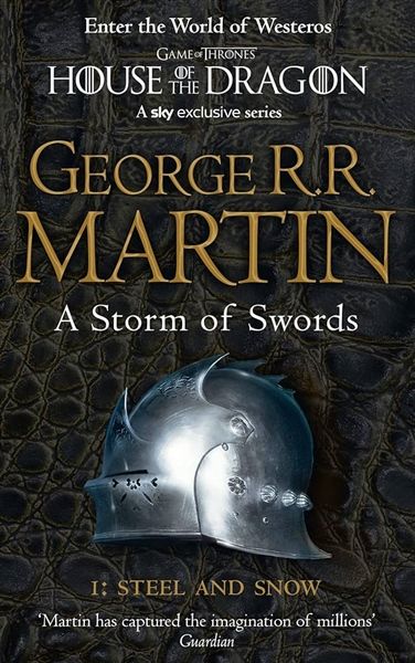  A Storm Of Swords - Part 1: Steel and Snow (A Song of Ice and Fire Book 3) 