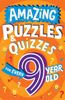  AMAZING PUZZLES AND QUIZZES FOR EVERY 9 YEAR OLD 