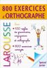  800 Exercices D'Orthographe / Primaire 