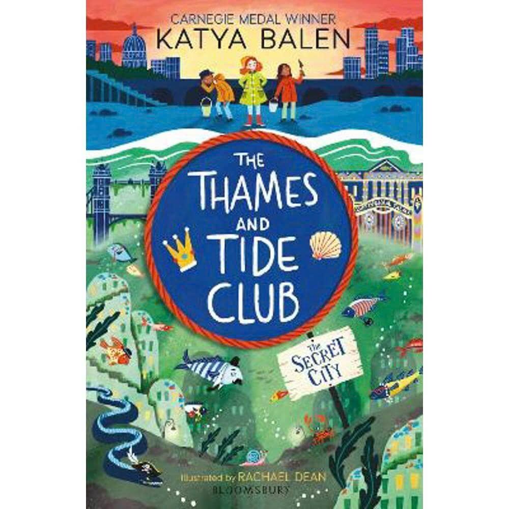 The Thames and Tide Club: The Secret City 
