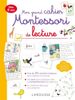  Mon Grand Cahier Montessori De Lecture 