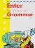  Enter The World Of Grammar Book A 