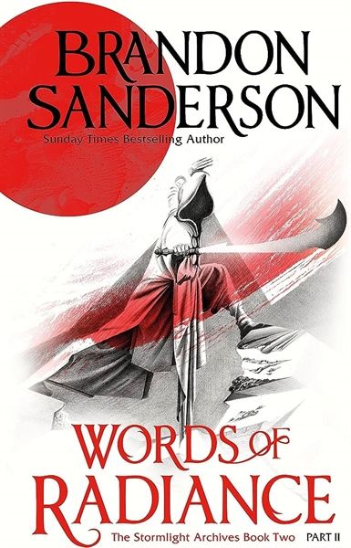  Words Of Radiance Part Two - The Stormlight Archive Book Two 