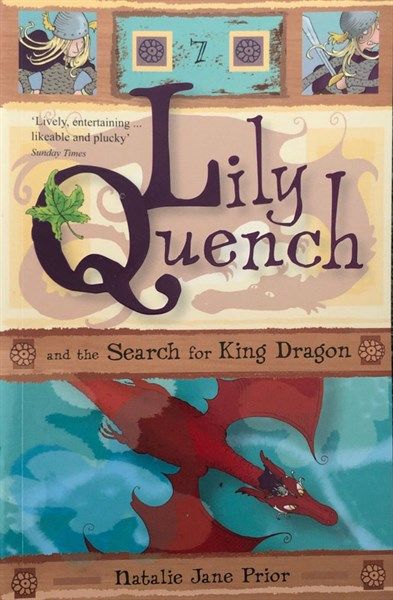  Lily Quench and the Search for King Dragon 