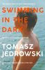  Swimming in the Dark 