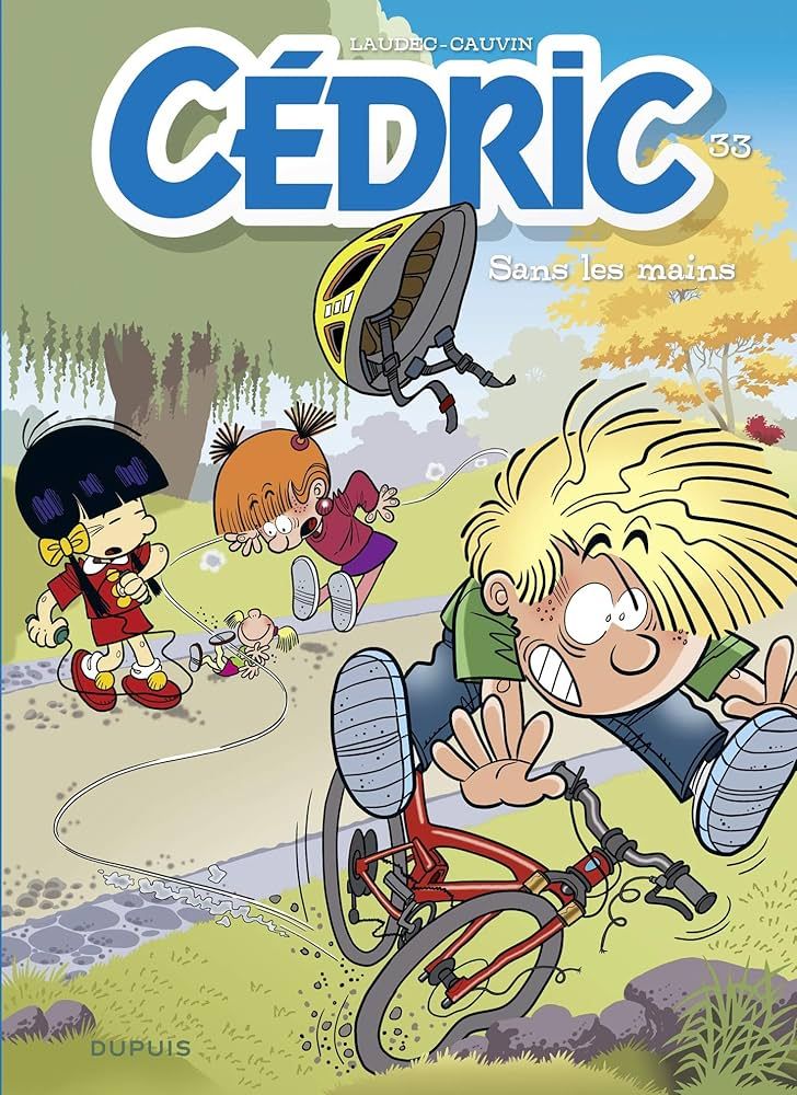  Cedric - Tome 33 - Sans Les Mains 