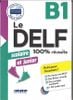  100% Réussite - Le DELF scolaire et junior B1 (kèm CD) 