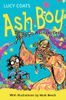  ASH BOY: A CINDERFELLA STORY 