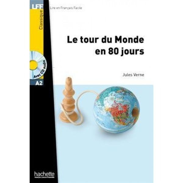  Classiques - T01 - Le Tour Du Monde En 80 Jours (A2) 