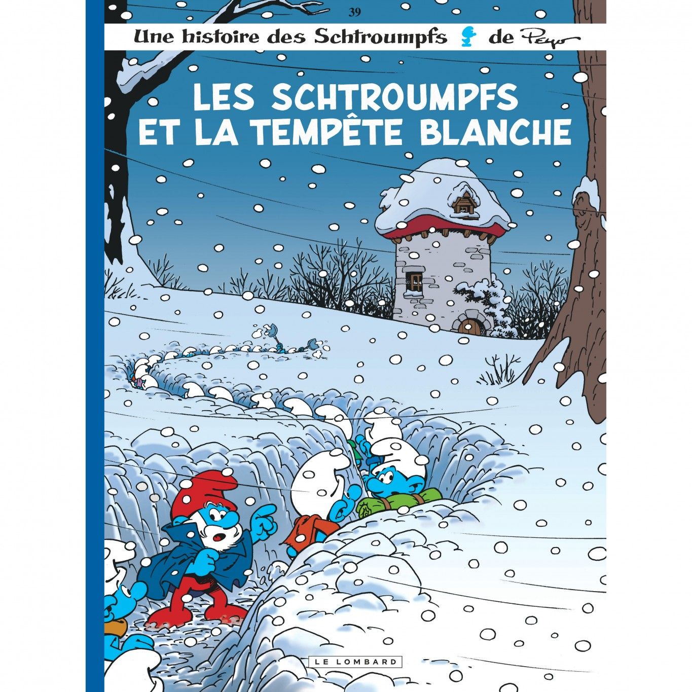  Les Schtroumpfs - Tome 39 - Les Schtroumpfs Et La Tempete Blanche 