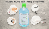  Tẩy Trang Bioderma 500ml - 100ml 