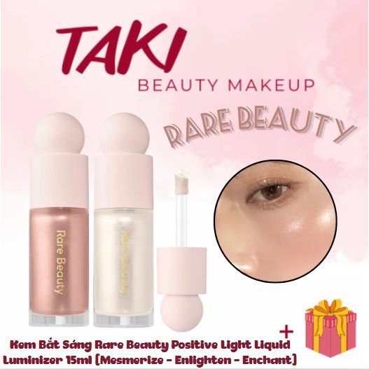 Bắt Sáng Dạng Kem Rare Beauty Positive Light Liquid Luminizer 15ml