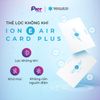  Thẻ lọc không khí - khử mùi ion e air Card Plus 