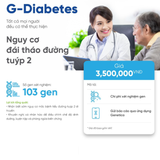 Xét nghiệm gen - G-Diabetes - Nguy cơ đái tháo đường tuýp 2 