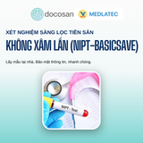  Xét nghiệm tiền sản không xâm lấn - NIPT 