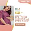  Cùng mẹ bầu ổn định đường huyết 