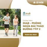  Phòng ngừa đái tháo đường tuýp 2 