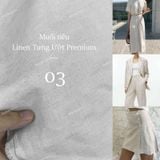  [Vải MM] [103] Vải Linen Tưng Ướt Premium Đã Wash Lên Áo, Quần, Váy, Đầm, Sơ Mi (Giá Bán 0.55m) 