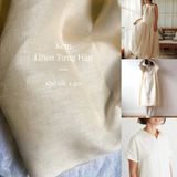  [113] Vải Linen Tưng Hàn 150gsm Chính Phẩm Mát, Cao Cấp Lên Sơ Mi, Váy, Đầm, Set Bộ (Giá Bán 0.5m) 