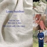  [Vải MM] [107] Vải Linen Bamboo Đã Wash Ít Nhăn, Mềm, Mát Lên Sơ Mi, Set Bộ, Váy, Đầm (Giá Bán 0,55m) 