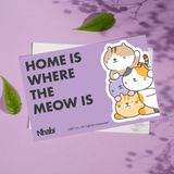 Thiệp Nhà là nơi có tiếng meo meo 