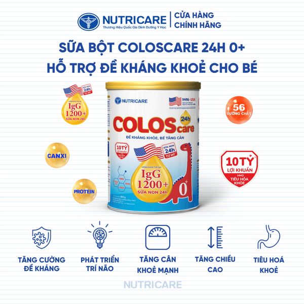 Sữa Bột COLOSCARE 24H 0+ Nutricare Tăng Cân Cao Lớn Đề Kháng Khoẻ Tiêu Hoá Tốt Với Sữa Non 24h IgG 1200+ Từ 0-12 Tháng