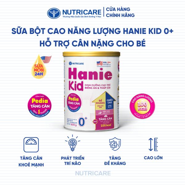 Sữa Bột HANIE KID Nutricare Bé Từ 0-10 Tuổi Sữa Non 24H Cao Năng Lượng Cho Bé Suy Dinh Dưỡng Biếng Ăn Thấp Còi