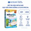 Bột Ăn Dặm Nutricare Metacare Gạo Sữa Dinh Dưỡng & Olive Special 200g